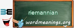 WordMeaning blackboard for riemannian